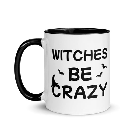 "Witches Be Crazy" Mug