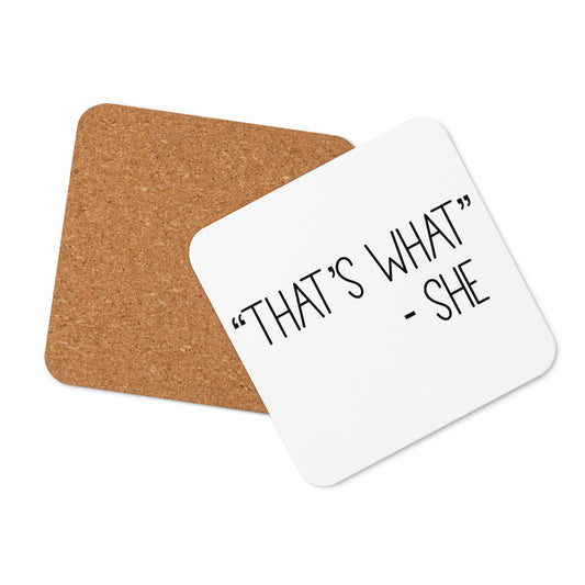 "That's What She Said" Coaster