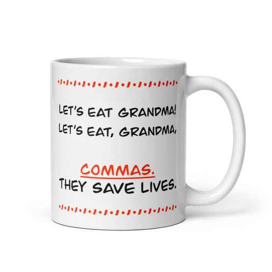 "Let's Eat Grandma" Mug